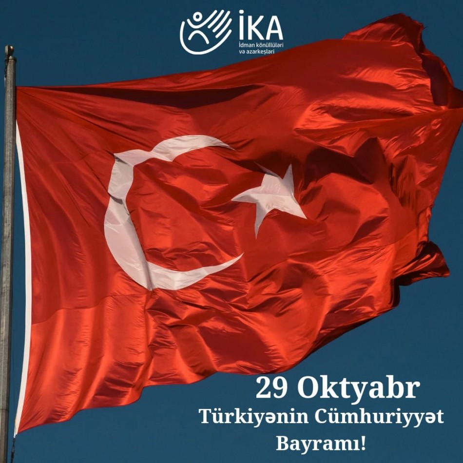Türkiyə Cümhuriyyətinin 100-cü il dönümü!