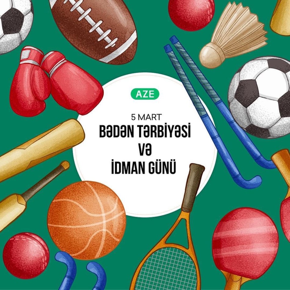 5 Mart Bədən Tərbiyəsi və İdman Günü